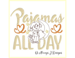 Pajamas All Day