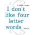 ALW538 Four Letter Words