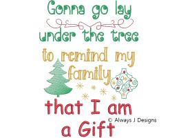 I am a Gift