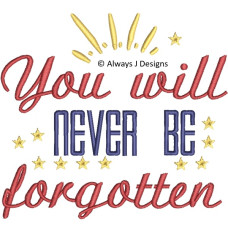 ALW818 Never Forgotten