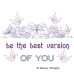 ALW823 Best Version of You