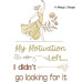 ALW837 Motivation