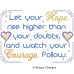 ALW907 Hope and Courage