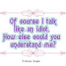 ALW930 Understand me