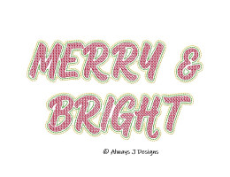 Merry and Bright