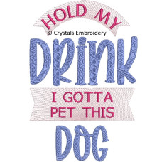 CE0119 Hold my Drink